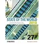 State of the World 2010: Transforming Cultures from Consumerism to Sustainability
