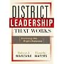 District Leadership That Works: Striking the Right Balance