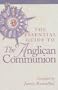 The Essential Guide to the Anglican Communion