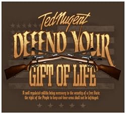 Ted Nugent - Defend Your Gift - Hunting Shirt