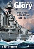 ISBN: 1848321392 - The End of Glory: War & Peace in HMS Hood 1916-1941