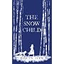 The Snow Child by Eowyn Ivey