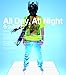 All Day,All Night