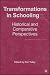 Book Transformations in Schooling: Historical and Comparative Perspectives