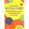 The Complete Book Of Unusual Names (When You Don't Want To Sound The Same, Look Here For Names Beyond Joe, Jim And Jane) (Paperback)