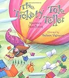 The tickety tale teller