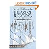 The Art of Rigging (Dover Maritime)