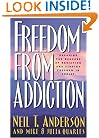 Freedom from Addiction: Breaking the Bondage of Addiction and Finding Freedom in Christ