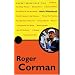 Roger Corman: Almost Everything You Need to Know in One Essential Guide (Pocket Essentials)