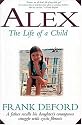 Alex: The Life of a Child