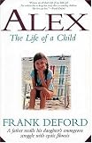 Alex: The Life of a Child