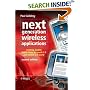 Next Generation Wireless Applications: Creating Mobile Applications in a Web 2.0 and Mobile 2.0 World