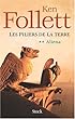 Les Piliers de la Terre, Tome 2 : Aliena