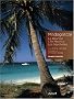 Madagascar : La R�union, L'�le Maurice, Les Seychelles