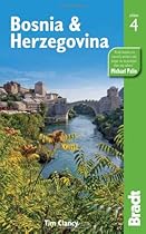 Bosnia & Herzegovina, 4th (Bradt Travel Guides)