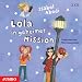 Lola in geheimer Mission. 2 CDs