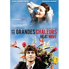 Les Grandes Chaleurs (Heat Wave)
