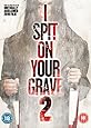 I Spit On Your Grave 2 [DVD]