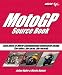 Book cover of MotoGP Source Book: Sixty Years of World Championship Motorcycle Racing.