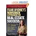 Frank McKinney's Maverick Approach to Real Estate Success: How You can Go From a $50,000 Fixer Upper to a $100 Million Mansion