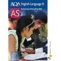 AQA English Language B AS: Student's Book