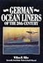German Ocean Liners of the 20th Century