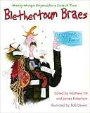 Blethertoun braes : manky mingin rhymes fae a Scottish toun