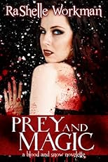 Prey and Magic