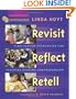 Revisit, Reflect, Retell: Time-Tested Strategies for Teaching Reading Comprehension