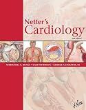 Netter's Cardiology (Netter Clinical Science)