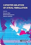 Catheter ablation of atrial fibrillation