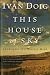 This House of Sky: Landscapes of a Western Mind