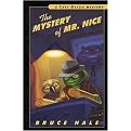 The Mystery of Mr. Nice (From the Tattered Casebook of Chet Gecko, Private Eye) (Chet Gecko Mystery) (Illustrated) (Hardcover)