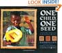 One Child, One Seed: A South African Counting Book