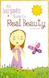 An LDS Girl's Guide to Real Beauty