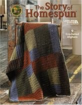 The Story of Homespun (Leisure Arts #4599)