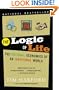 The Logic of Life: The Rational Economics of an Irrational World