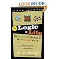 The Logic of Life: The Rational Economics of an Irrational World
