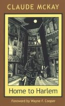 Home To Harlem (Northeastern Library of Black Literature)