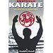 Shotokan Karate: Its History and Evolution