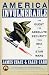 America Invulnerable: The Quest For Absolute Security From 1812 To Star Wars Thumbnail