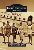 Pacific Southwest Airlines (Images of Aviation)