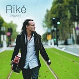 Revue Riké  / Vivons!