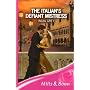 The Italian's Defiant Mistress (Romance)