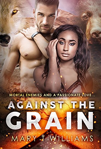 Against The Grain: A BBW, BWWM Paranormal Romance