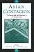 Asian Contagion: The Causes And Consequences Of A Financial Crisis