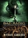 Bad Radio (The Emergent Earth)