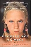 Promise Not to Tell: A Novel