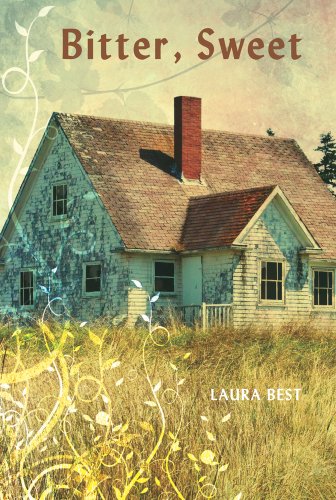 Bitter, Sweet: Amazon.ca: Laura Best: Books
