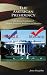 The American Presidency: The Kenyan Candidate & Modern Presidents' Brilliance and Blunders